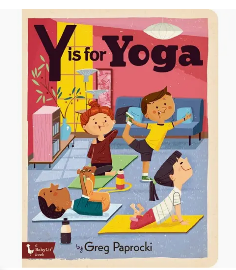 Y Is For Yoga Alphabet Board Book